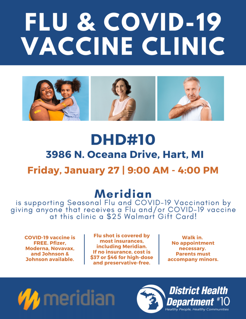 Flu and Covid-19 vaccine clinic on Friday, January 27th from 9am-4pm at District Health Department #10 in Hart, Michigan.
